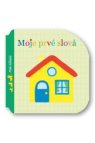 Moje prvé slová Malé káčatká