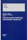 Molekulární genetika karcinomu prostaty