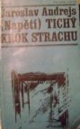 Tichý krok strachu