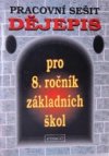 Dějepis pro 8. ročník základních škol