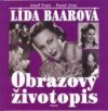 Lída Baarová - obrazový životopis