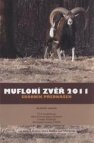 Mufloní zvěř 2011