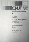 Části a mechanismy strojů