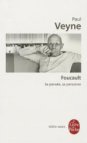 Foucault. Sa pensée, sa personne