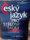 Český jazyk pro střední školy