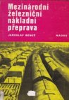 Mezinárodní železniční nákladní přeprava