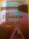 Le chasseur de lucioles