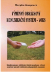 Výměnný obrázkový komunikační systém - VOKS