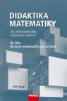 Didaktika matematiky III. část