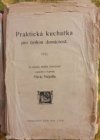 Praktická kuchařka pro českou domácnost