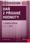 Daň z přidané hodnoty s komentářem k 1. 1. 2015