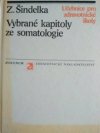 Vybrané kapitoly ze somatologie