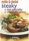 Steaky a jiné speciality z vepřového masa
