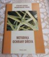 Metodika ochrany dřeva