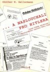 --a naslouchali pro Hitlera