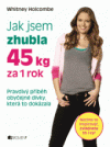 Jak jsem zhubla 45 kg za 1 rok