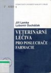 Veterinární léčiva pro posluchače farmacie