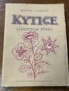 Kytice z národních písní moravských, slovenských i českých
