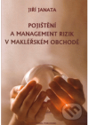 Pojištění a management rizik v makléřském obchodě