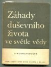 Záhady duševního života ve světle vědy