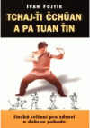 Tchaj-ťi čchüan a pa tuan ťin