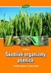 Škodlivé organizmy pšenice