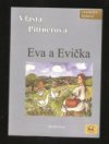 Eva a Evička