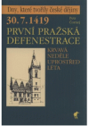 30.7.1419 - první pražská defenestrace