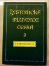 Historická mluvnice česká.