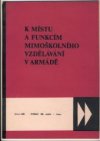 K místu a funkcím mimoškolního vzdělávání v armádě