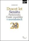 Dvacet let Senátu Parlamentu České republiky