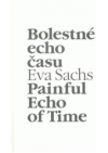 Bolestné echo času =