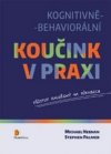 Kognitivně behaviorální koučink v praxi