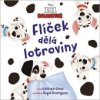 Flíček dělá lotroviny