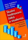 Školní hodnocení žáků a studentů se zaměřením na slovní hodnocení