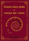 Poselství našich předků a rodových linií v číslech