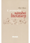 K pramenům národní literarury
