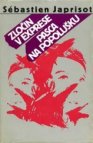 Zločin v exprese, Pasca na Popolušku