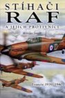 Stíhači RAF a jejich protivníci