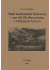 Malé mechanické tkalcovny v povodí Zlatého potoka v Orlických horách