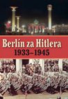 Berlín za Hitlera