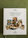 S Thermomixem hezky česky