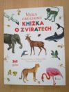 Velká obrázková knížka o zvířatech
