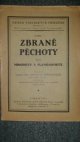 Zbraně pěchoty.