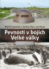 Pevnosti v bojích Velké války