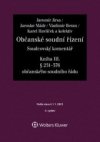 Občanské soudní řízení Soudcovský komentář Kniha III.