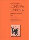 Lingua latina per se illustrata.