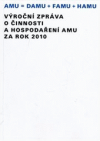 Výroční zpráva o činnosti a hospodaření AMU za rok 2010