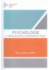 Psychologie v organizační a ekonomické praxi
