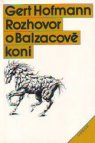 Rozhovor o Balzacově koni
